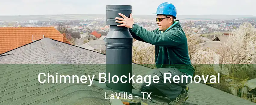 Chimney Blockage Removal LaVilla - TX