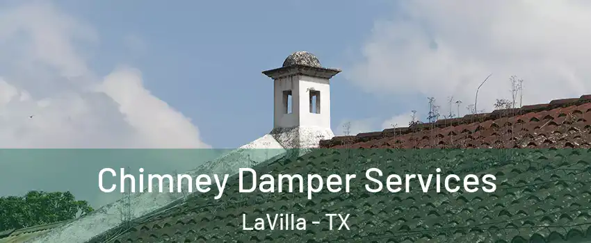 Chimney Damper Services LaVilla - TX