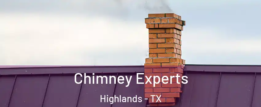 Chimney Experts Highlands - TX