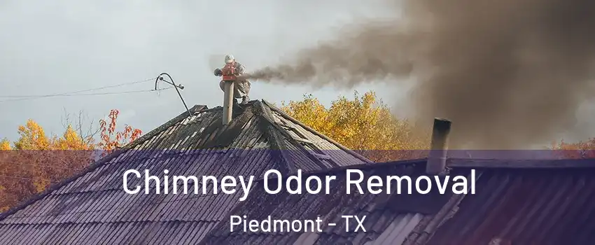 Chimney Odor Removal Piedmont - TX