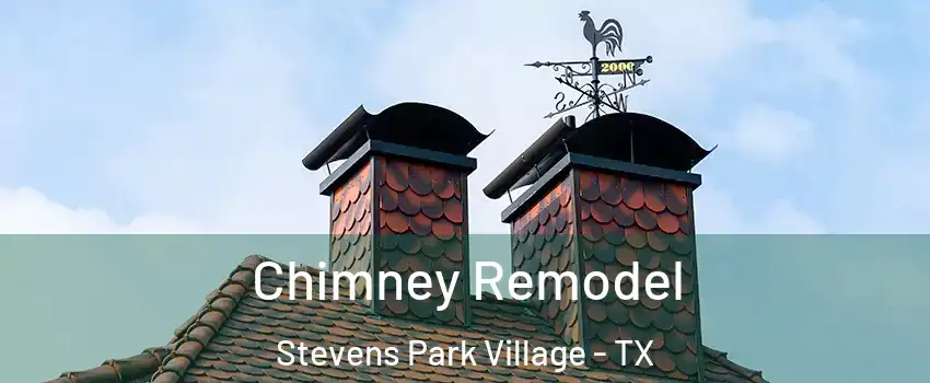 Chimney Remodel Stevens Park Village - TX