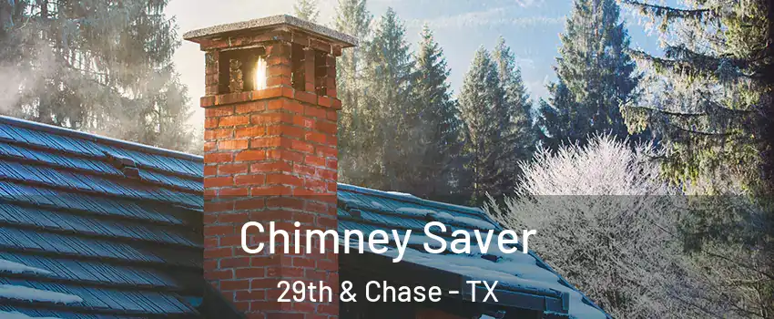 Chimney Saver 29th & Chase - TX