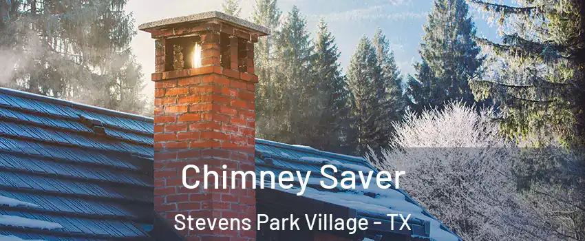 Chimney Saver Stevens Park Village - TX