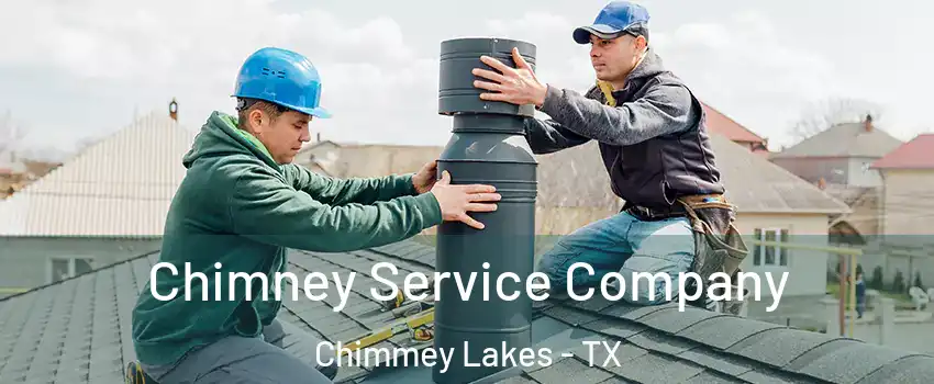 Chimney Service Company Chimmey Lakes - TX