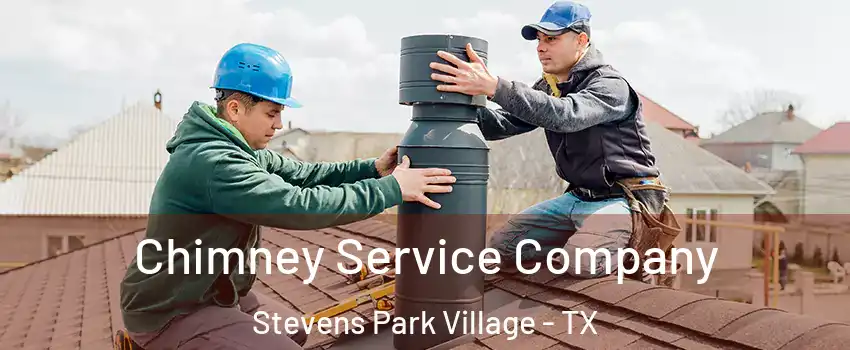 Chimney Service Company Stevens Park Village - TX