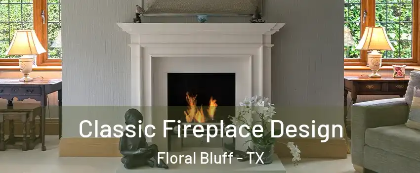 Classic Fireplace Design Floral Bluff - TX