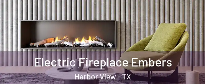 Electric Fireplace Embers Harbor View - TX