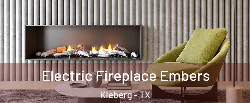 Electric Fireplace Embers Kleberg - TX