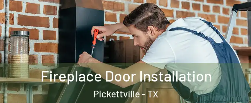 Fireplace Door Installation Pickettville - TX