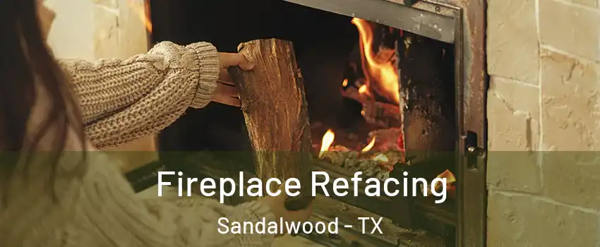 Fireplace Refacing Sandalwood - TX