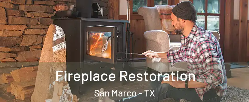 Fireplace Restoration San Marco - TX