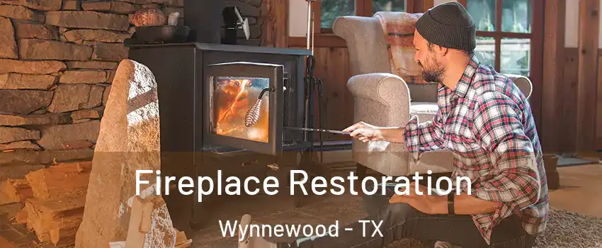 Fireplace Restoration Wynnewood - TX