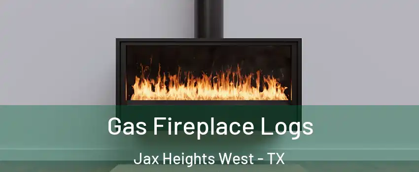 Gas Fireplace Logs Jax Heights West - TX