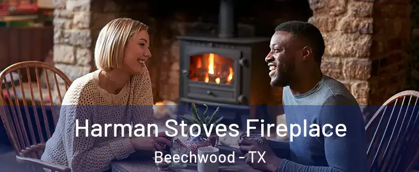 Harman Stoves Fireplace Beechwood - TX