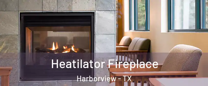 Heatilator Fireplace Harborview - TX