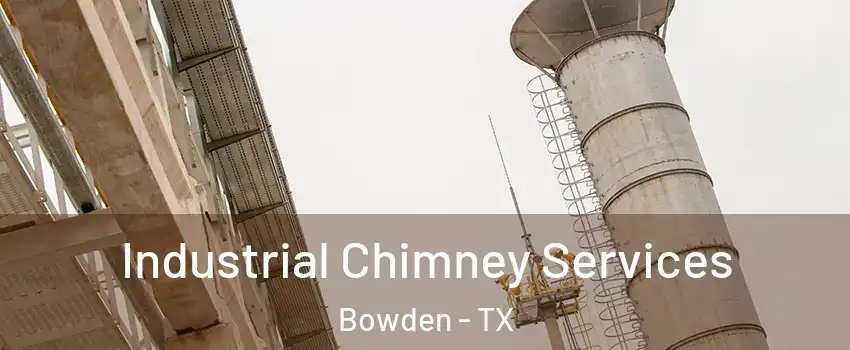 Industrial Chimney Services Bowden - TX