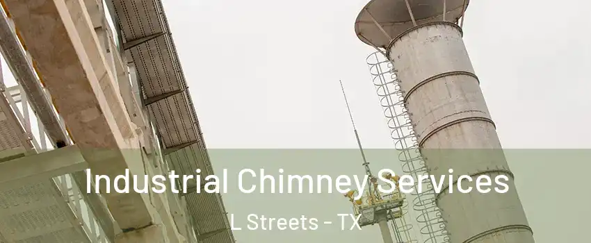 Industrial Chimney Services L Streets - TX