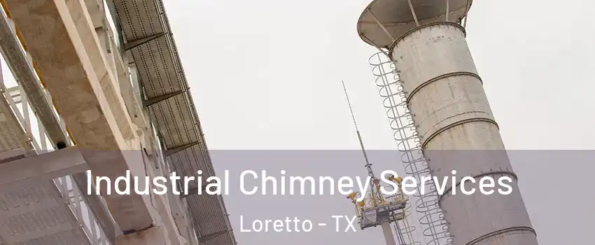 Industrial Chimney Services Loretto - TX