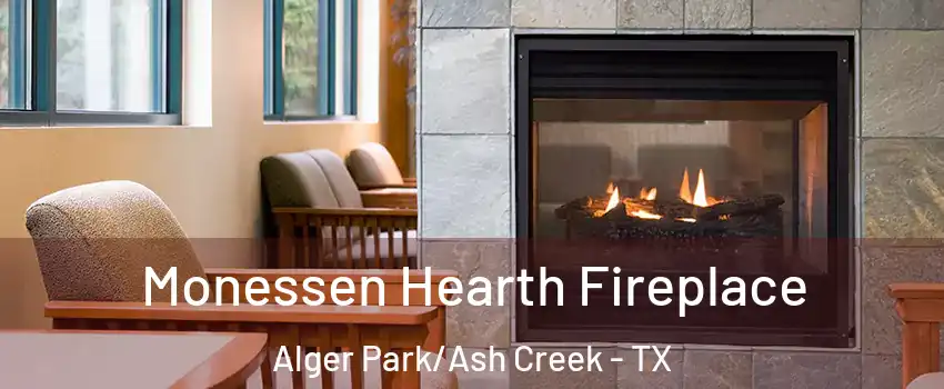 Monessen Hearth Fireplace Alger Park/Ash Creek - TX