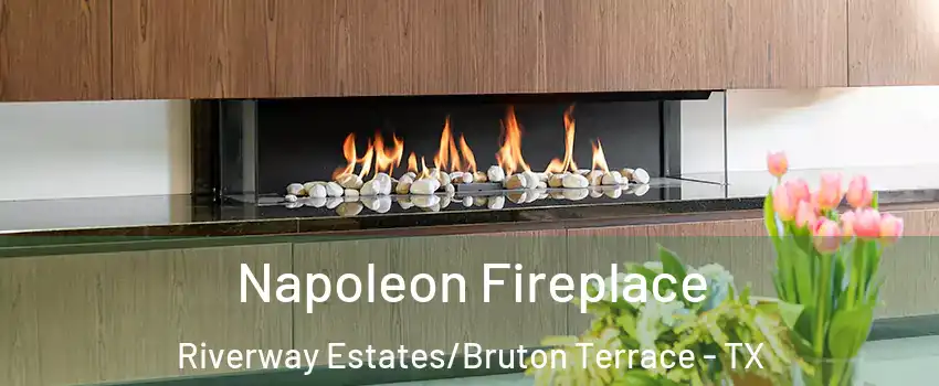 Napoleon Fireplace Riverway Estates/Bruton Terrace - TX