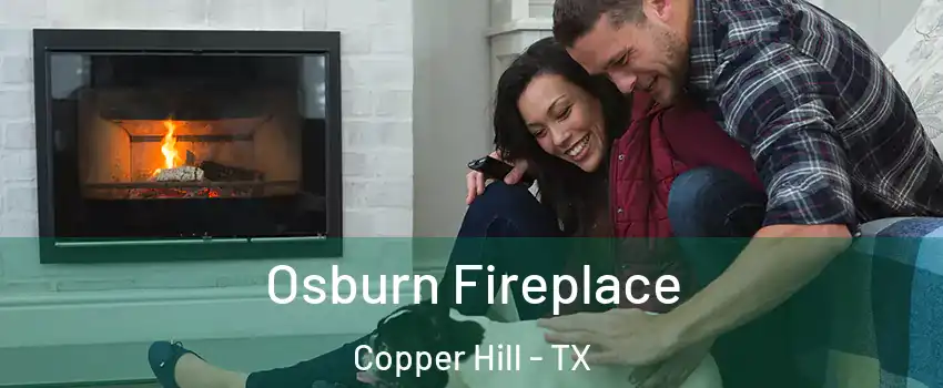 Osburn Fireplace Copper Hill - TX