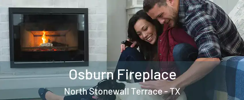 Osburn Fireplace North Stonewall Terrace - TX