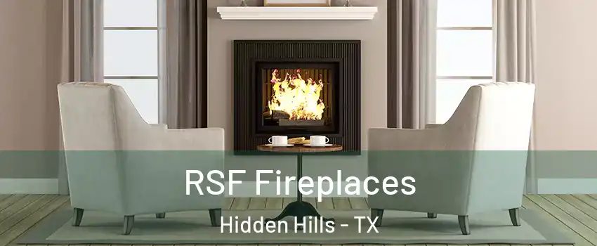 RSF Fireplaces Hidden Hills - TX