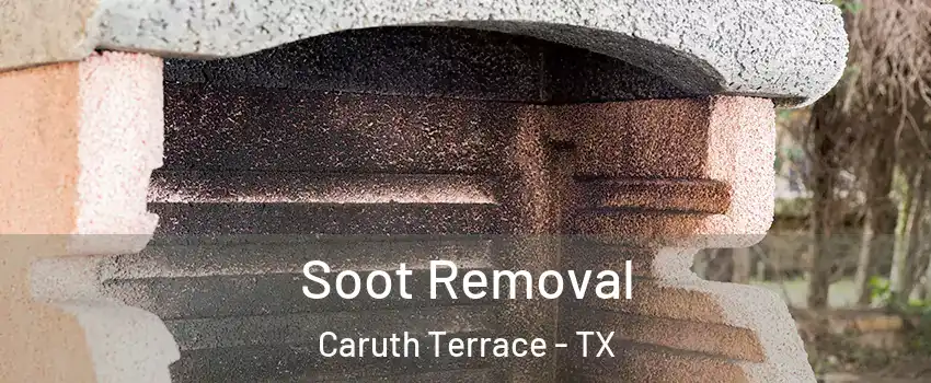 Soot Removal Caruth Terrace - TX