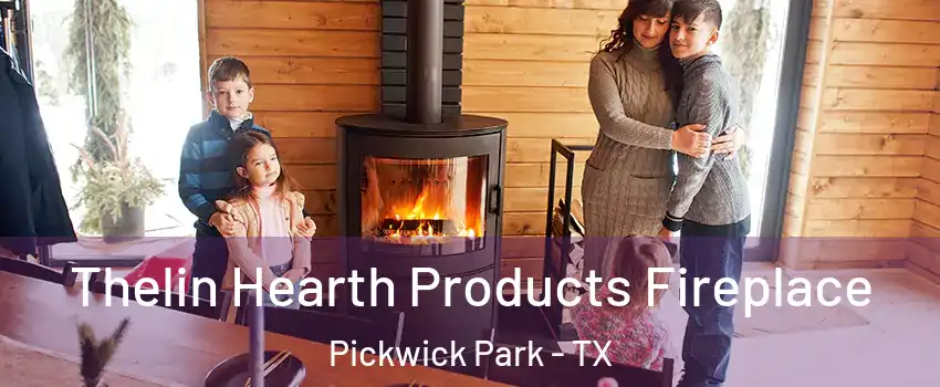 Thelin Hearth Products Fireplace Pickwick Park - TX