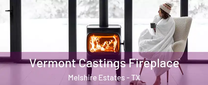 Vermont Castings Fireplace Melshire Estates - TX