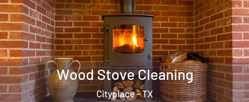 Wood Stove Cleaning Cityplace - TX